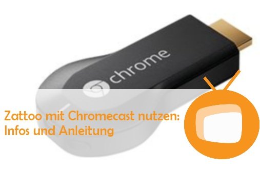 Zattoo mit Chromecast nutzen: TV-Stream auf dem Fernseher