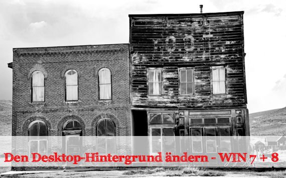 Desktop-Hintergrund ändern in Windows 7 und Windows 8