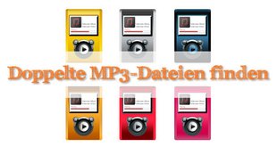 Doppelte MP3 finden - 3 Tipps, um Duplikate zu entfernen