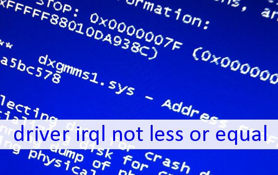 driver irql not less or equal - Was tun?