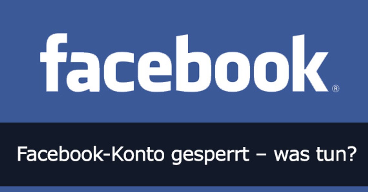 Facebook-Konto Gesperrt: Was Tun?