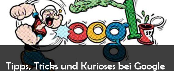 Google Tricks: Neue Funktionen, Easter Eggs und Hilfen für die Suchmaschine