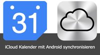 iCloud Kalender mit Android synchronisieren: So geht's