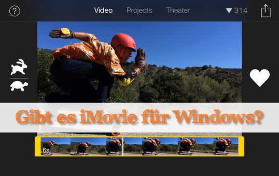Gibt es eine iMovie Windows-Version?