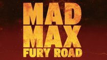 Mad Max: Fury Road