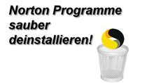 Norton komplett deinstallieren: Automatisch oder manuell