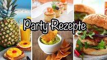 Partyrezepte: Leckeres Essen für viele Gäste