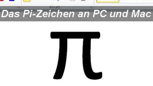 Das Pi-Zeichen schreiben an PC und Mac