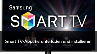 Smart TV Apps: Installation und Download neuer Anwendungen