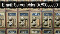 So kann ich den Serverfehler 0x800ccc90 beheben!