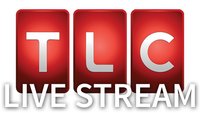 TLC HD Live Stream
