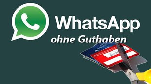 WhatsApp ohne Guthaben registrieren und nutzen