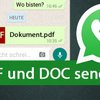 WhatsApp: Dateien wie PDF und DOC versenden – so geht's
