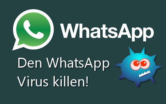 Den WhatsApp Virus Priyanka entfernen in wenigen Schritten