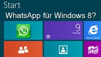 WhatsApp für Windows 8? Es klappt tatsächlich!