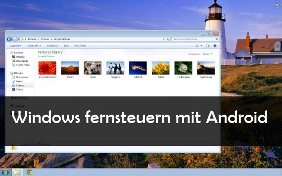 Windows mit Smartphone fernsteuern – so geht’s mit Android