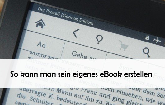 Eigenes Ebook Erstellen Mit Kostenloser Software Anleitung