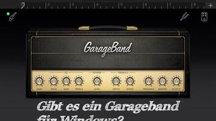 GarageBand für Windows: Ein paar Tipps!