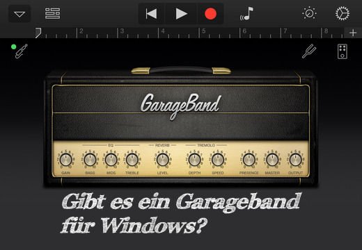 GarageBand für Windows: Ein paar Tipps!