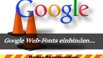 Google-Fonts: Finden, einbinden, nutzen, downloaden
