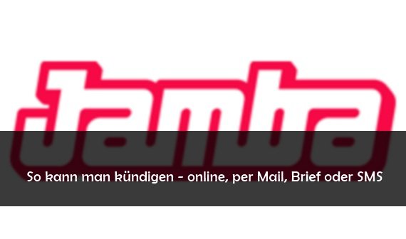 Jamba Abo kündigen: so geht’s online, mit SMS per Mail oder Brief