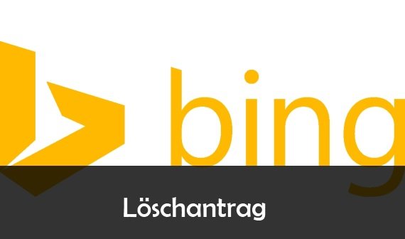 Bing Löschformular: „Recht auf Vergessen“ bei Microsofts Suche