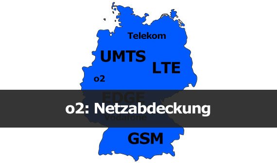 o2: Netzabdeckung und Frequenzen
