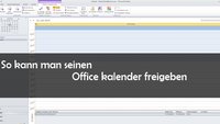 Outlook: Kalender freigeben - so geht's