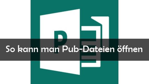 Pub Dateien Offnen Und Bearbeiten So Geht S