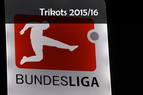 Bundesliga Trikots 2015/16: Die neuen Shirts von Bayern, BVB und Co. für die kommende Saison
