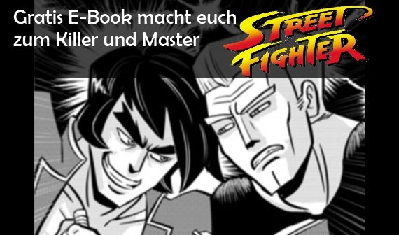 Kostenloses E-Book mit Street Fighter Profi-Tricks