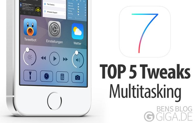 Top 5 Jailbreak-Tweaks für besseres iOS 7 Multitasking