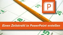 Zeitstrahl in PowerPoint erstellen - Schritt für Schritt