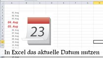 Excel: Heutiges Datum einfügen – automatisch oder Shortcut