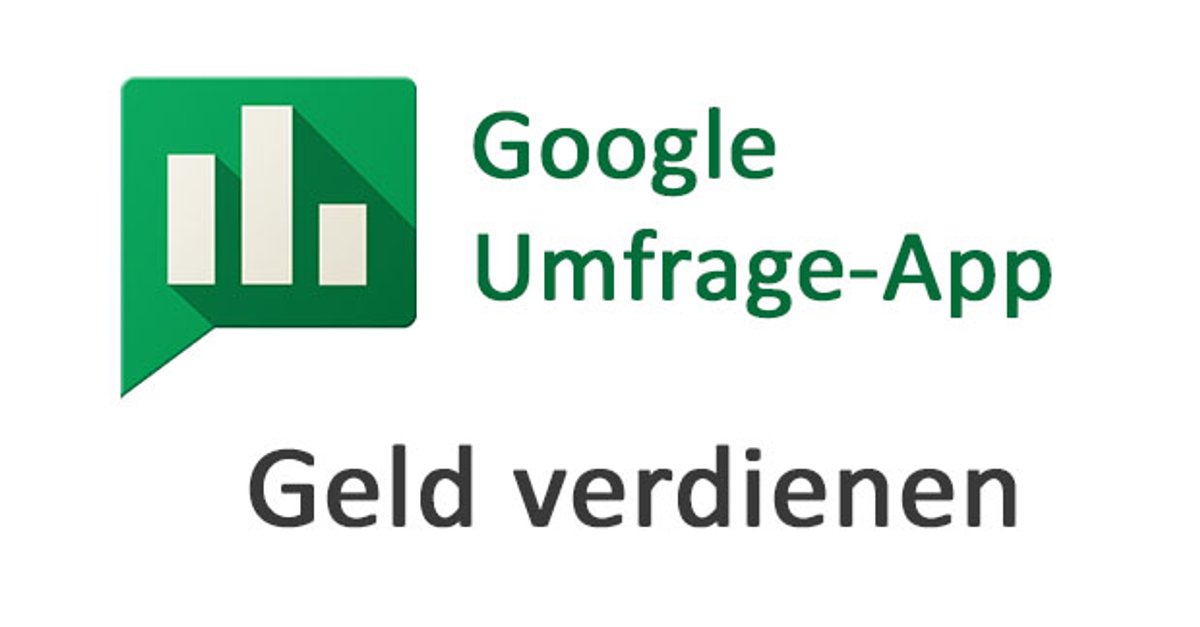 Google Umfrage App Mehr Umfragen Google Umfrage App Mehr Umfragen
