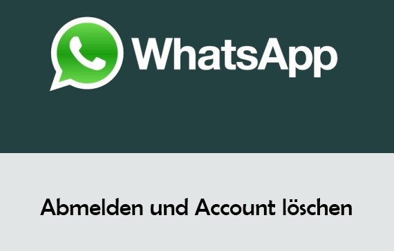 WhatsApp abmelden, löschen und ausloggen bei WhatsApp Web