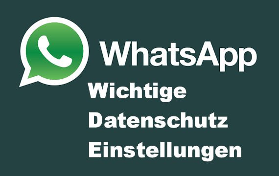 Tipp: WhatsApp Datenschutz-Einstellungen