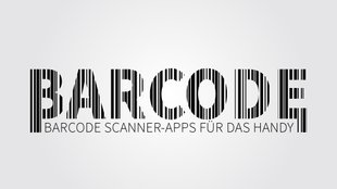 Die besten Barcode Scanner-Apps für das Handy (iPhone & Android)