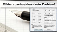 Bilder zuschneiden mit Freeware: Die Tipps