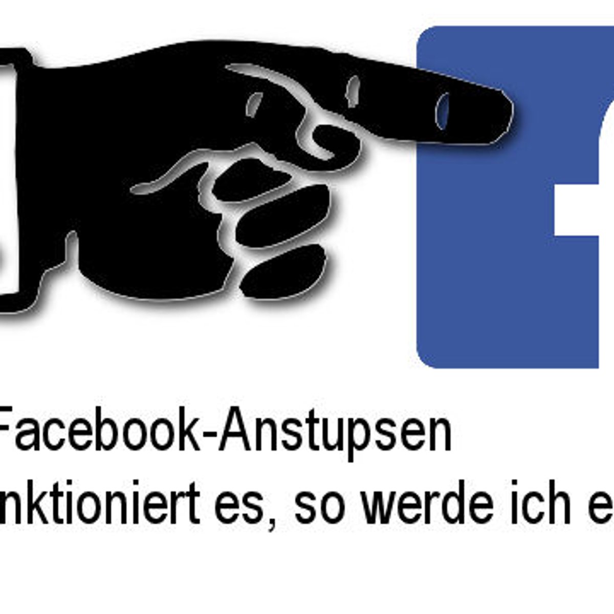 Anstupsen facebook geht nicht