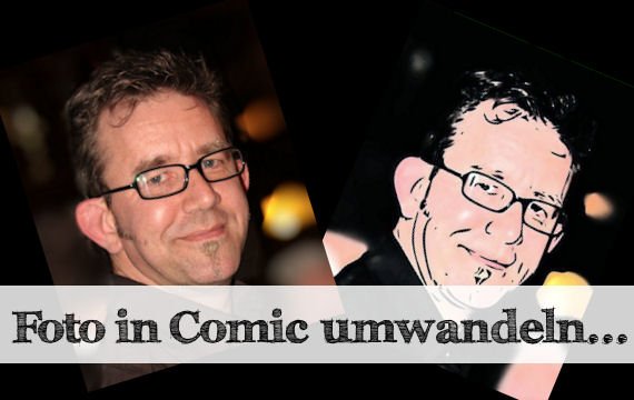 Ein Foto in ein Comic-Bild umwandeln: online, am PC und mit App