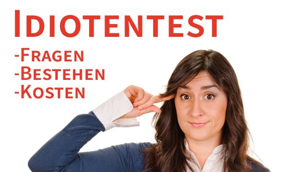 Idiotentest: Kosten, Fragen und bestehen - So funktioniert die MPU