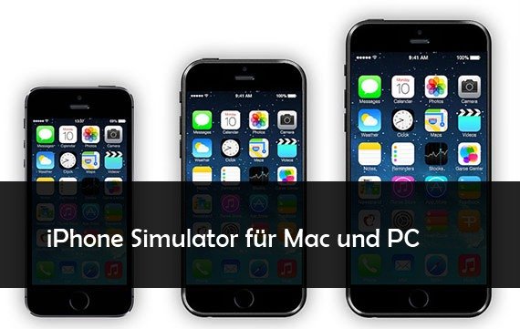 iPhone Simulator online und als Download für Mac und PC