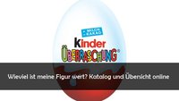 Sind eure Ü-Ei-Figuren wertvoll? Ü-Ei Katalog online