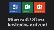 Microsoft Office kostenlos nutzen - online