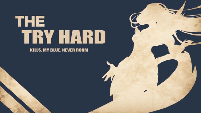 League of Legends Wallpaper - The Try Hard