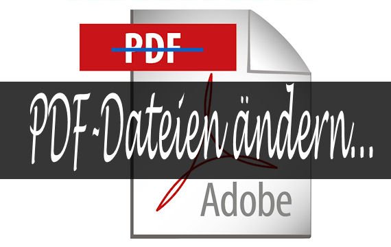 Ein PDF bearbeiten - mit diesen Programmen geht es!