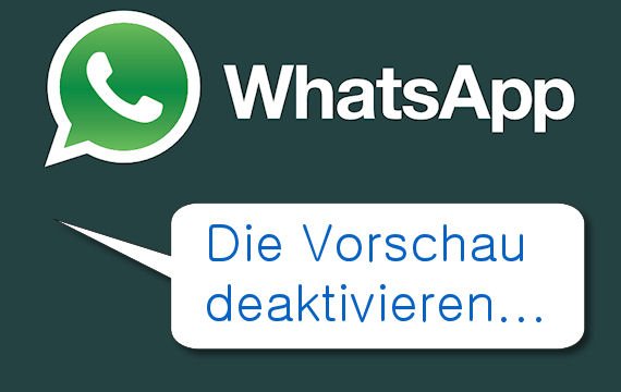Tipp Zu Whatsapp Vorschau Deaktivieren