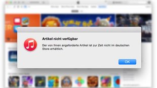 „Artikel nicht verfügbar“: iTunes Store funktioniert nicht – was tun?