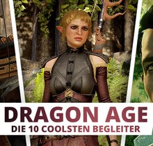 Dragon Age: Die 10 coolsten Begleiter von Origins bis Inquisition